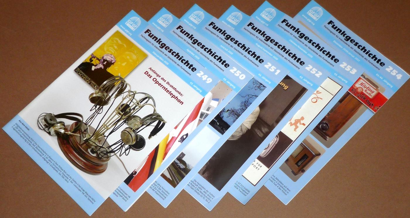 GFGF Funkgeschichte 249 - 254, 6 Hefte, Jahr 2020, Beitr&auml;ge zur Funkgeschichte