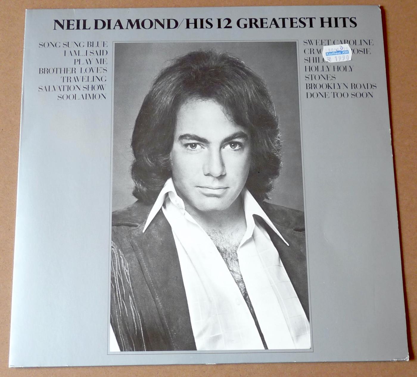 Neil Diamond - His 12 Greatest Hits, 1984, MCA Records