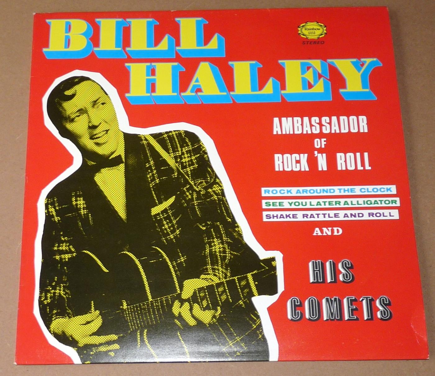 Bill Haley - Ambrassador of Rock N Roll, 1969, Belgien, Rainbow